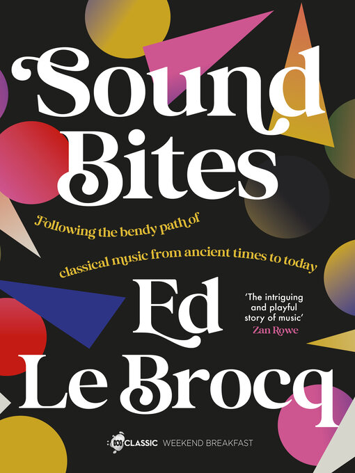 Title details for Sound Bites by Ed Le Brocq - Available